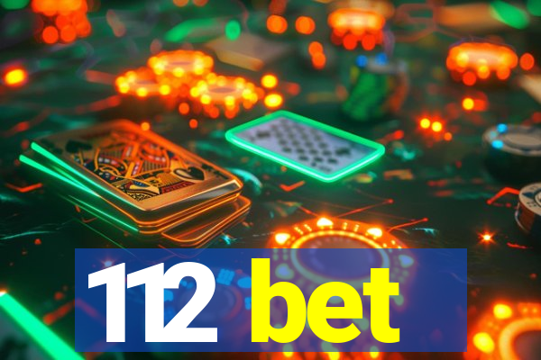 112 bet